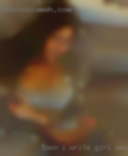 - town I write girl smut for a living.