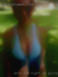 Date one night on going nude you woman decide.